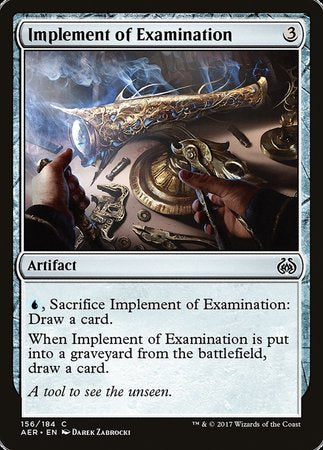 Implement of Examination [Aether Revolt] | Tabernacle Games