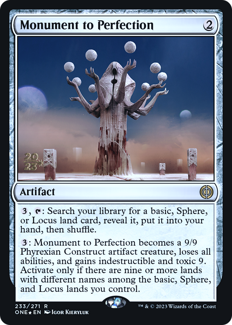 Monument to Perfection [Phyrexia: All Will Be One Prerelease Promos] | Tabernacle Games