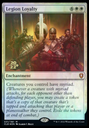 Legion Loyalty [Commander Legends: Battle for Baldur's Gate Prerelease Promos] | Tabernacle Games