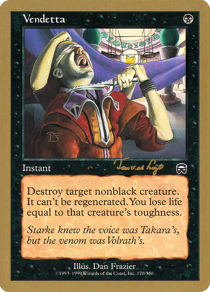 Vendetta (Tom van de Logt) [World Championship Decks 2001] | Tabernacle Games