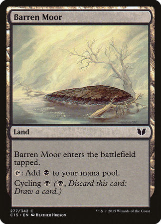 Barren Moor [Commander 2015] | Tabernacle Games