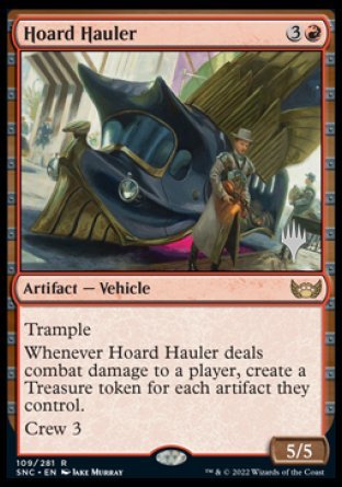 Hoard Hauler (Promo Pack) [Streets of New Capenna Promos] | Tabernacle Games