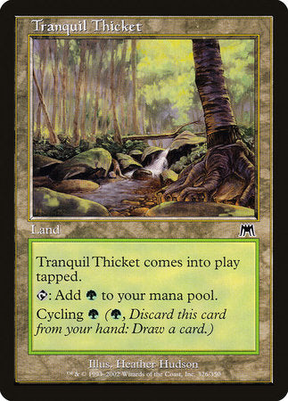 Tranquil Thicket [Onslaught] | Tabernacle Games