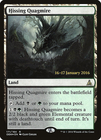 Hissing Quagmire [Oath of the Gatewatch Promos] | Tabernacle Games
