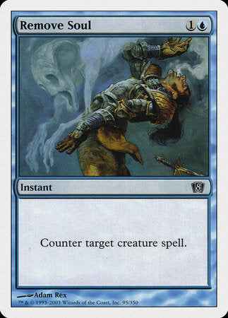 Remove Soul [Eighth Edition] | Tabernacle Games