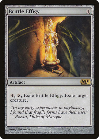 Brittle Effigy [Magic 2011] | Tabernacle Games