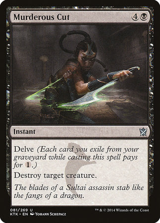 Murderous Cut [Khans of Tarkir] | Tabernacle Games