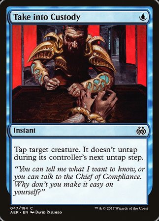 Take into Custody [Aether Revolt] | Tabernacle Games