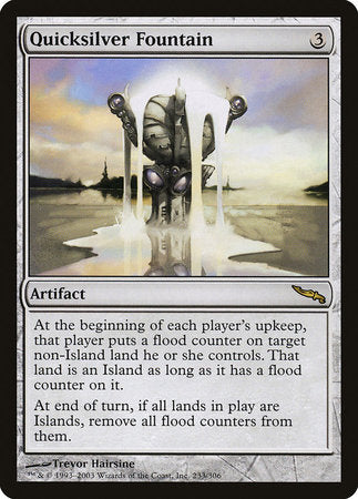 Quicksilver Fountain [Mirrodin] | Tabernacle Games