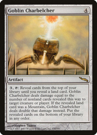 Goblin Charbelcher [Mirrodin] | Tabernacle Games