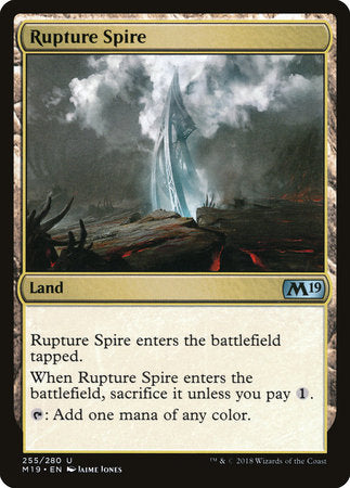 Rupture Spire [Core Set 2019] | Tabernacle Games