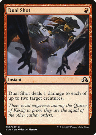Dual Shot [Shadows over Innistrad] | Tabernacle Games