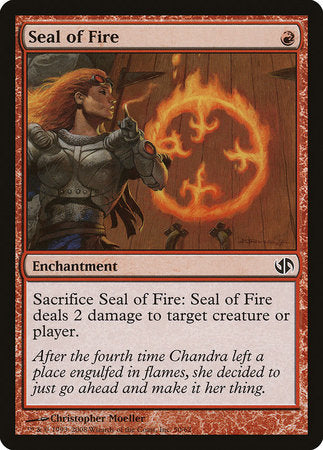 Seal of Fire [Duel Decks: Jace vs. Chandra] | Tabernacle Games