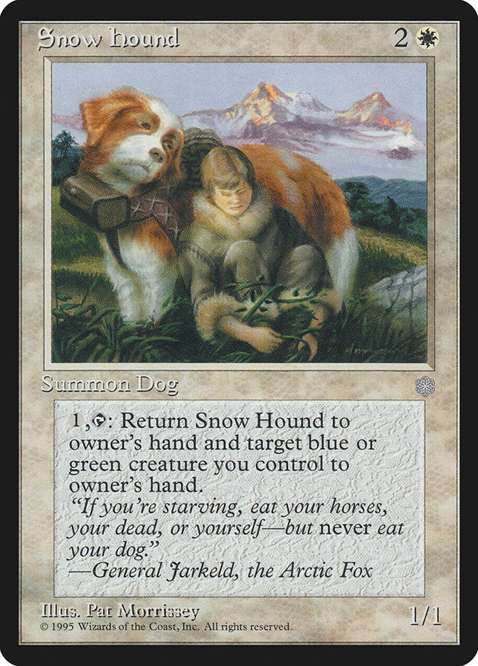 Snow Hound [Ice Age] | Tabernacle Games