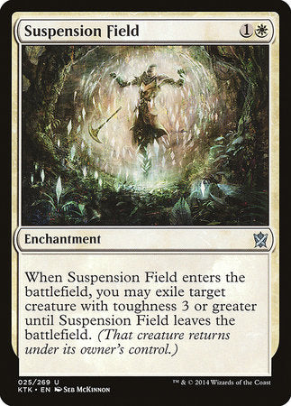 Suspension Field [Khans of Tarkir] | Tabernacle Games