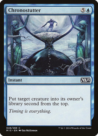 Chronostutter [Magic 2015] | Tabernacle Games
