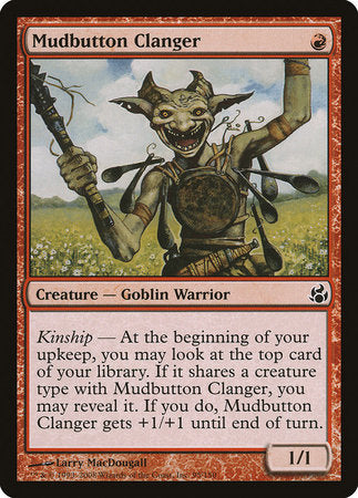 Mudbutton Clanger [Morningtide] | Tabernacle Games