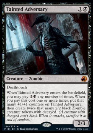 Tainted Adversary (Promo Pack) [Innistrad: Midnight Hunt Promos] | Tabernacle Games