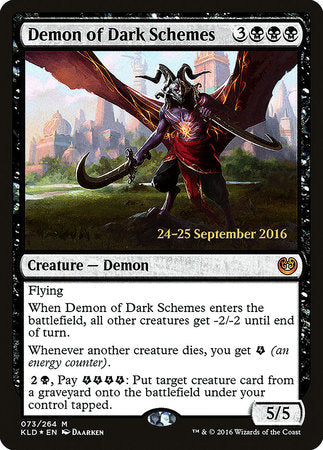 Demon of Dark Schemes [Kaladesh Promos] | Tabernacle Games