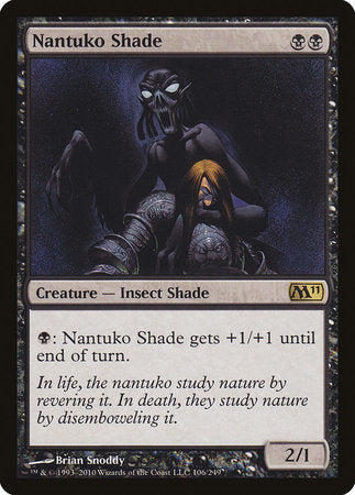 Nantuko Shade [Magic 2011] | Tabernacle Games