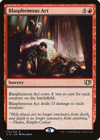 Blasphemous Act [Commander 2014] | Tabernacle Games