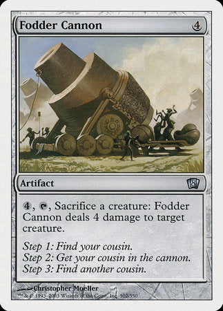 Fodder Cannon [Eighth Edition] | Tabernacle Games