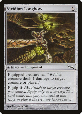 Viridian Longbow [Mirrodin] | Tabernacle Games