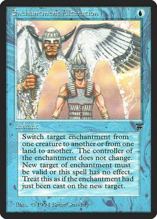 Enchantment Alteration [Legends] | Tabernacle Games