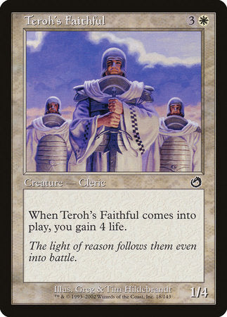 Teroh's Faithful [Torment] | Tabernacle Games
