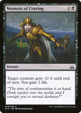 Moment of Craving [Rivals of Ixalan] | Tabernacle Games