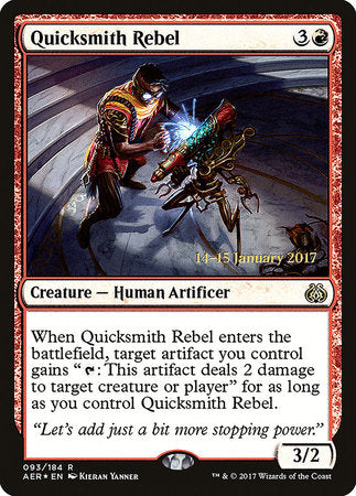 Quicksmith Rebel [Aether Revolt Promos] | Tabernacle Games