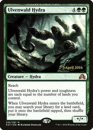 Ulvenwald Hydra [Shadows over Innistrad Promos] | Tabernacle Games
