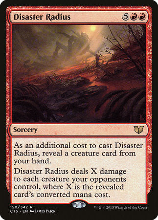 Disaster Radius [Commander 2015] | Tabernacle Games