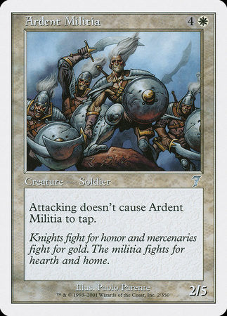 Ardent Militia [Seventh Edition] | Tabernacle Games