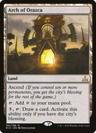 Arch of Orazca [Rivals of Ixalan] | Tabernacle Games