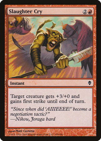 Slaughter Cry [Zendikar] | Tabernacle Games