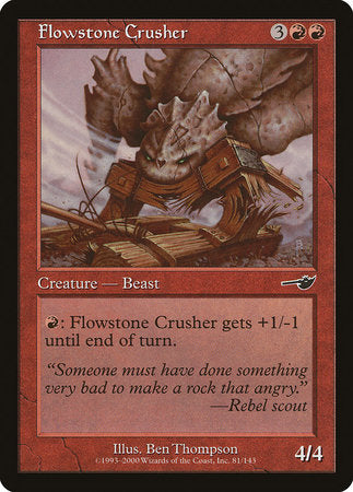 Flowstone Crusher [Nemesis] | Tabernacle Games