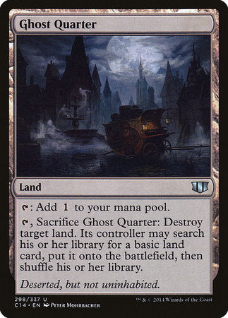 Ghost Quarter [Commander 2014] | Tabernacle Games
