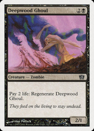 Deepwood Ghoul [Eighth Edition] | Tabernacle Games
