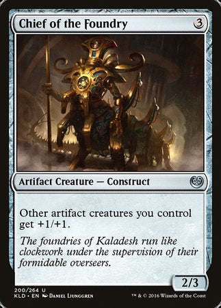 Chief of the Foundry [Kaladesh] | Tabernacle Games