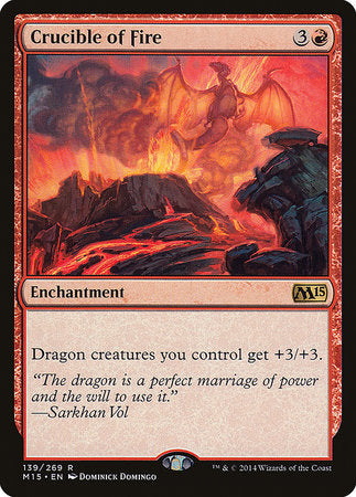 Crucible of Fire [Magic 2015] | Tabernacle Games