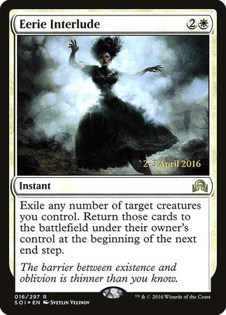 Eerie Interlude [Shadows over Innistrad Promos] | Tabernacle Games