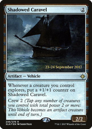 Shadowed Caravel [Ixalan Promos] | Tabernacle Games