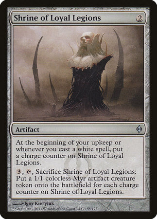 Shrine of Loyal Legions [New Phyrexia] | Tabernacle Games