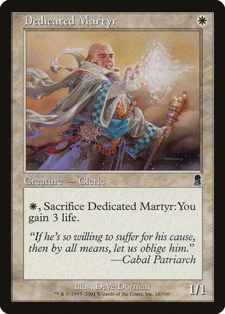 Dedicated Martyr [Odyssey] | Tabernacle Games