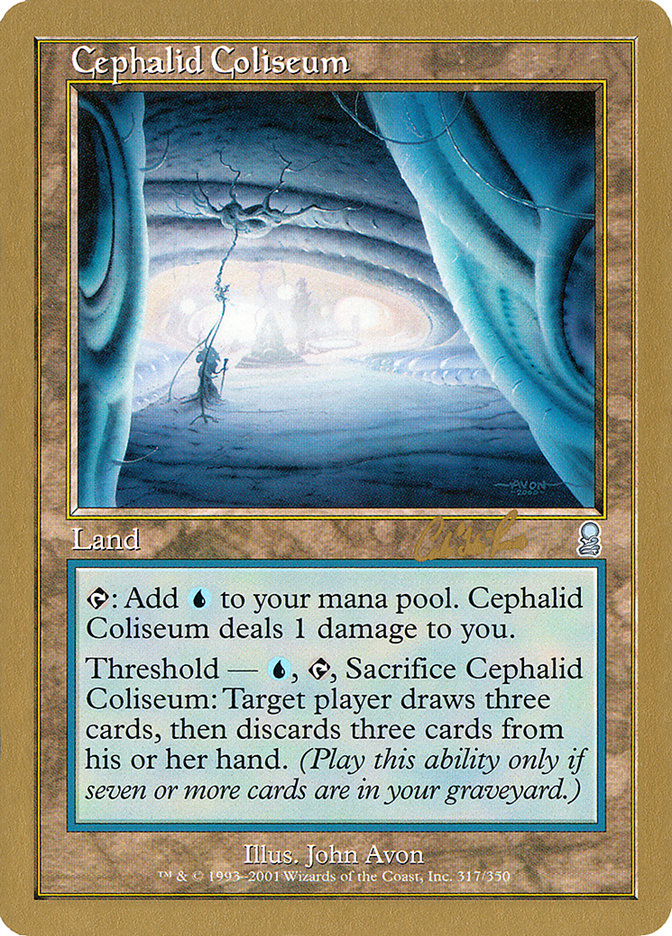 Cephalid Coliseum (Carlos Romao) [World Championship Decks 2002] | Tabernacle Games