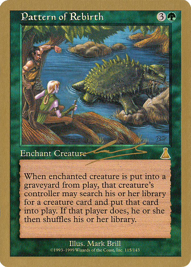 Pattern of Rebirth (Nicolas Labarre) [World Championship Decks 2000] | Tabernacle Games