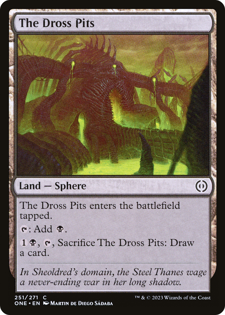The Dross Pits [Phyrexia: All Will Be One] | Tabernacle Games