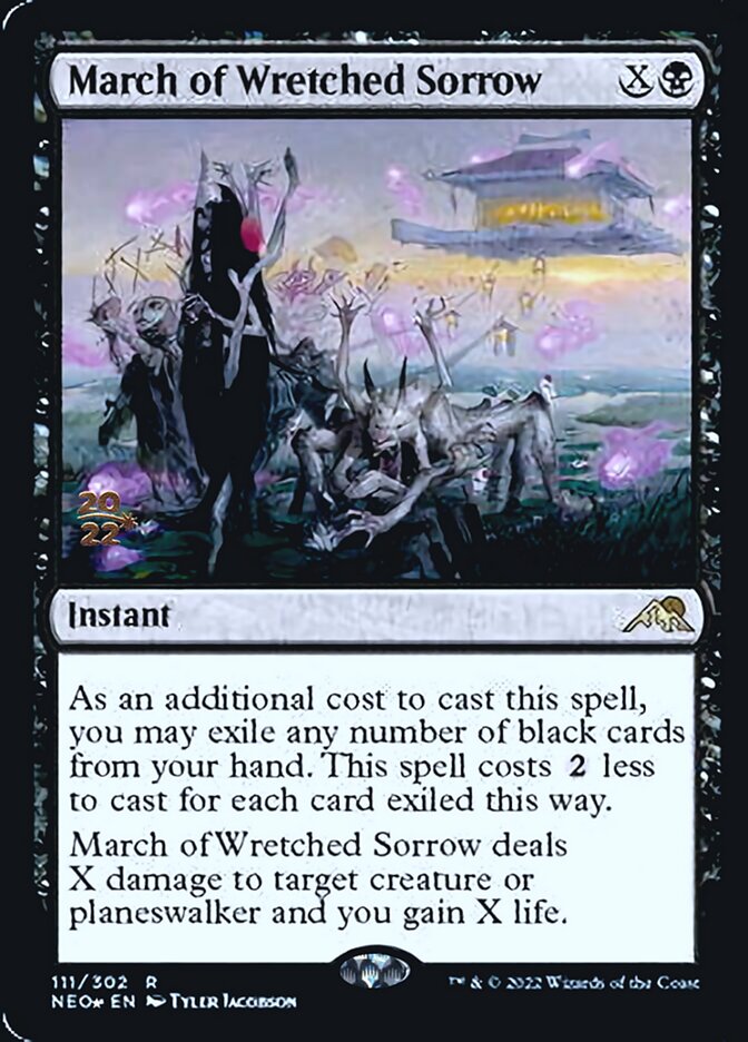 March of Wretched Sorrow [Kamigawa: Neon Dynasty Prerelease Promos] | Tabernacle Games