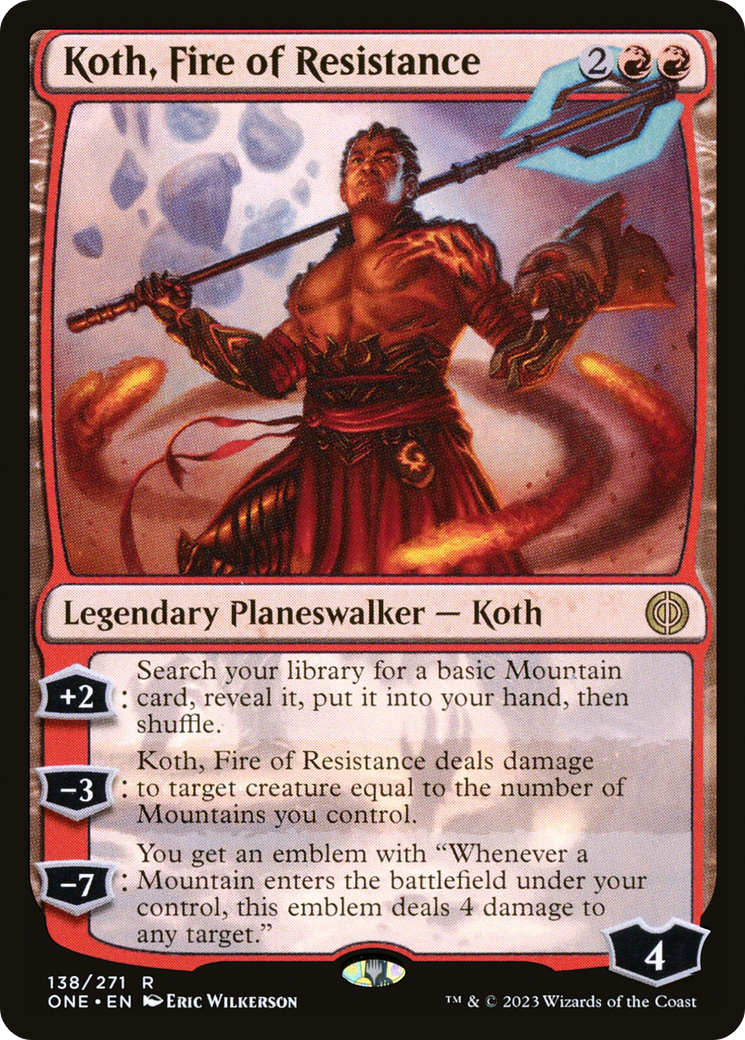 Koth, Fire of Resistance [Phyrexia: All Will Be One] | Tabernacle Games